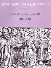 Sacra et litaniae - pars III.: Missa III.